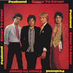 Pezband : Cover to Cover